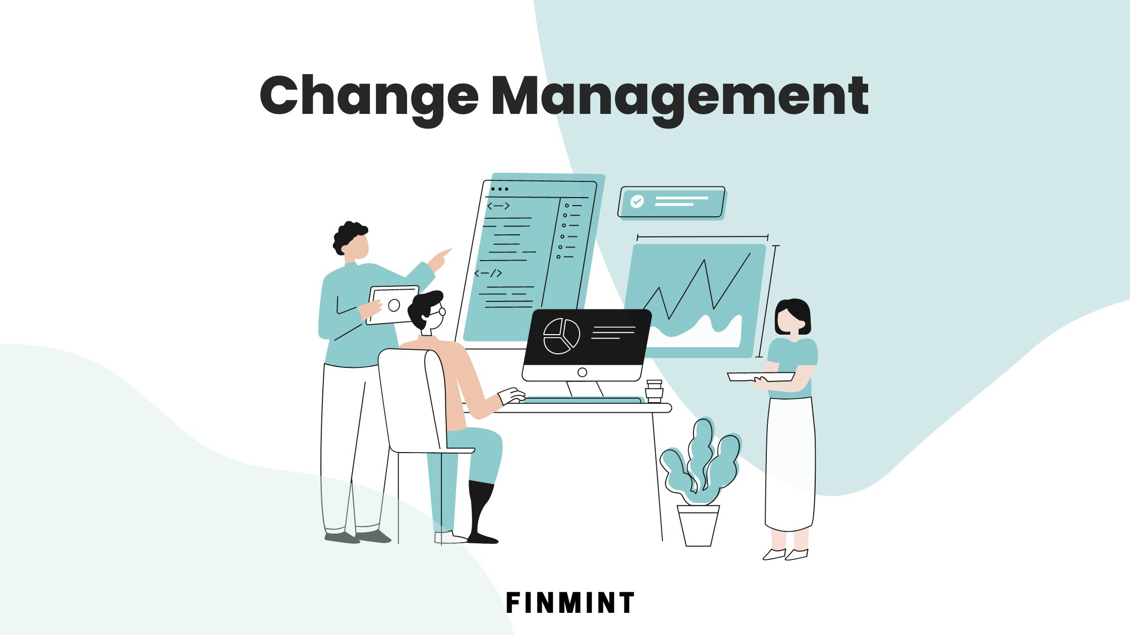 How to Effectively Manage and Navigate Change in a Business