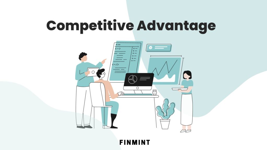 Competitive Advantage